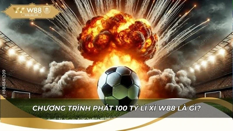 Chương trình phát 100 tỷ lì xì mỗi ngày là gì?